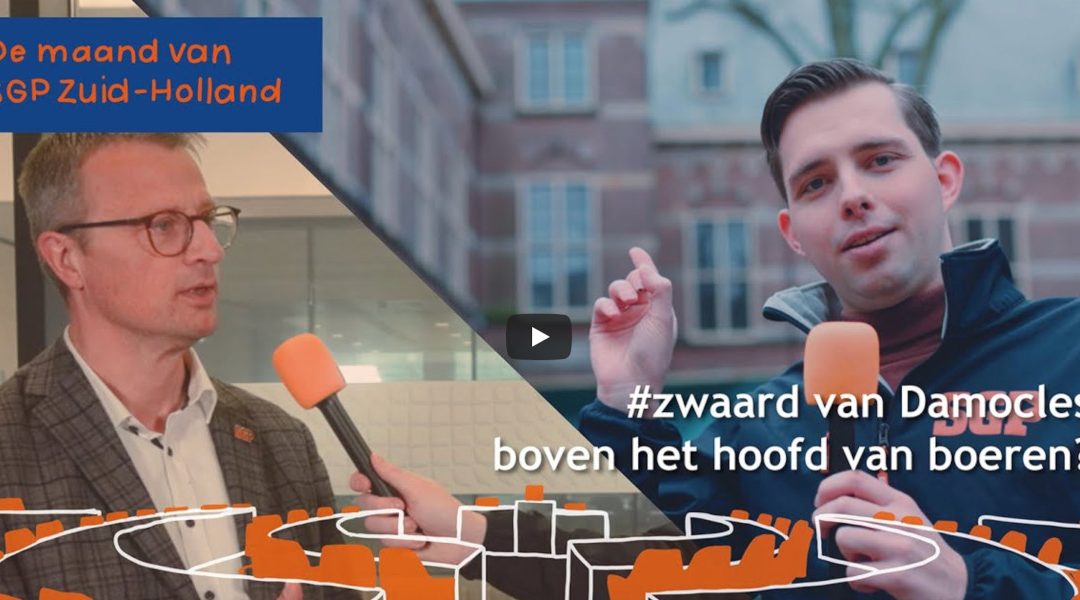 [Video] Maandjournaal SGPZH #2 | Zwaard van Damocles boven boeren?